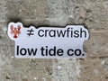 🦞 ≠ Crawfish — Sticker